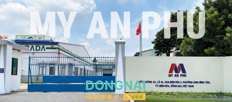 Công ty TNHH Mỹ An Phú – Số 7 Đường 4A, lô 46, KCN Biên Hoà 2