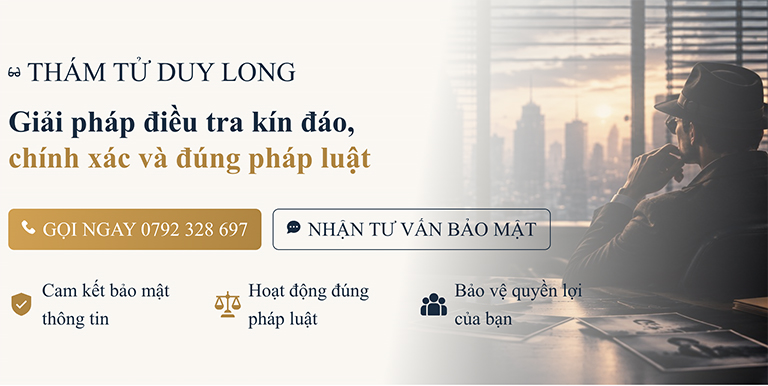 Dịch vụ thám tử Duy Long ở Biên Hòa