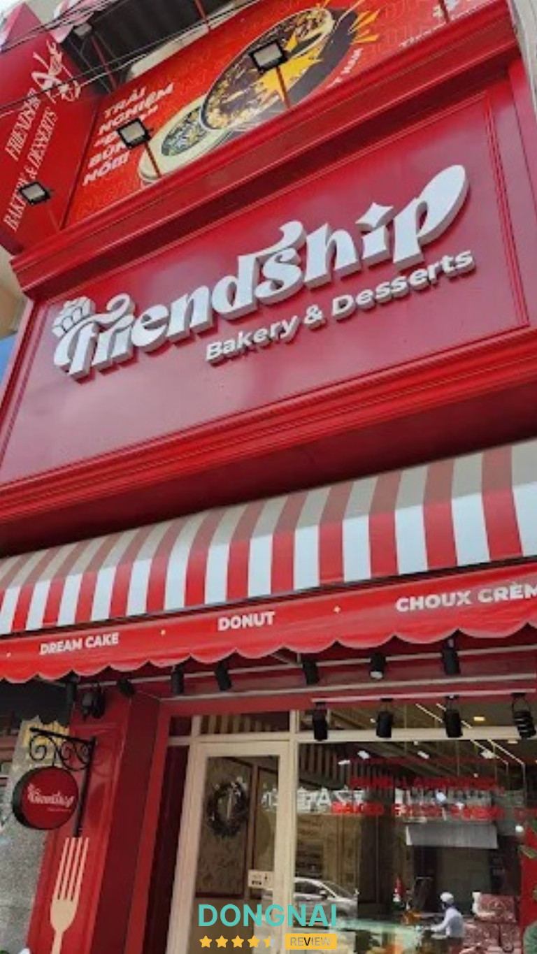 Friendship Bakery & Desserts - F238 Võ Thị Sáu